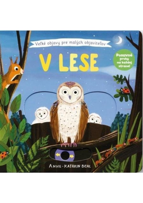 V lese - Velké objevy pro malé objevitele