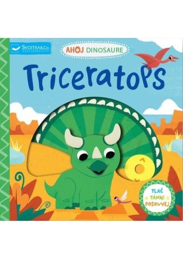 Levně Ahoj Dinosaure Triceratops