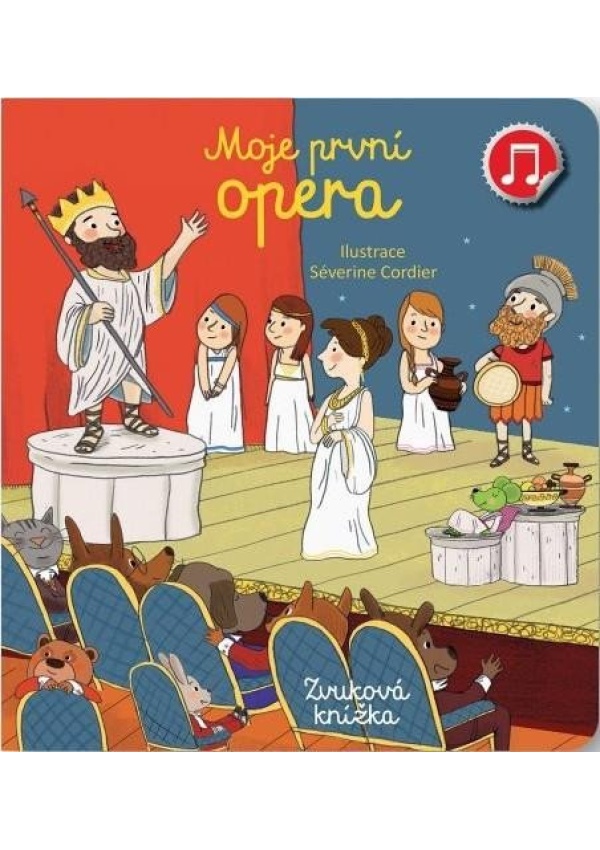 Levně Moje první Opera - Zvuková knížka