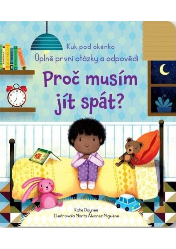 Levně Proč musím jít spát?