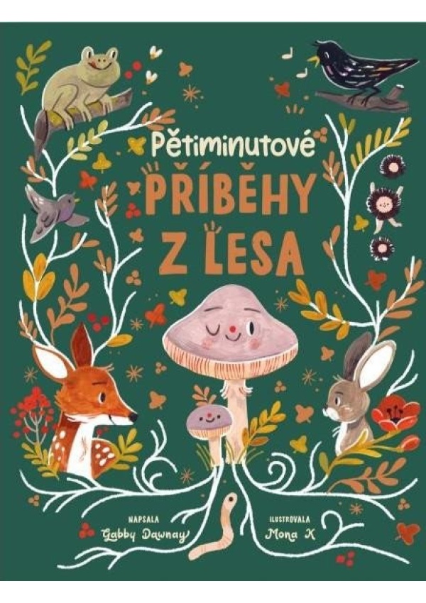 Pětiminutové příběhy z lesa