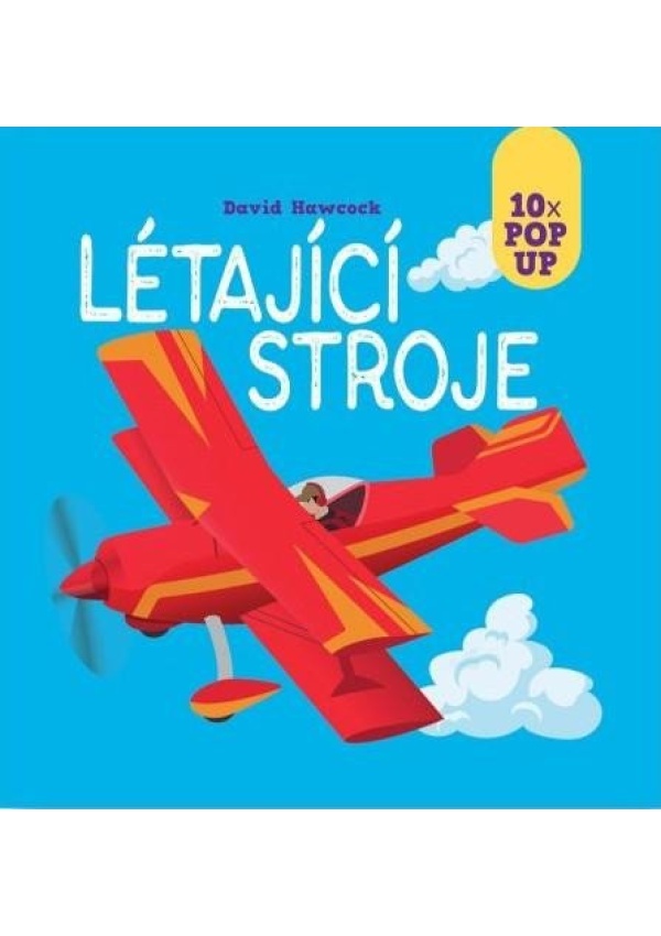Levně Létající stroje 10 pop-up obrázků
