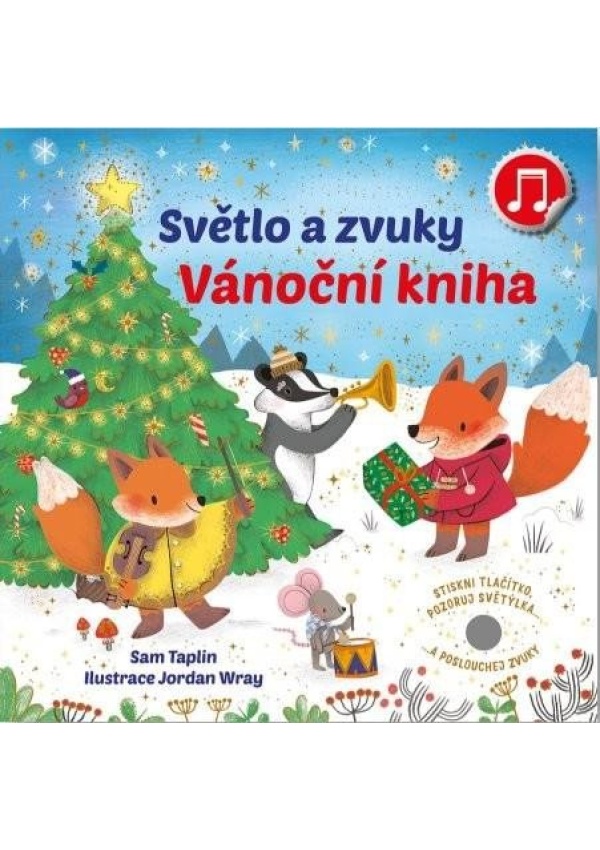 Levně Světlo a zvuky Vánoční kniha