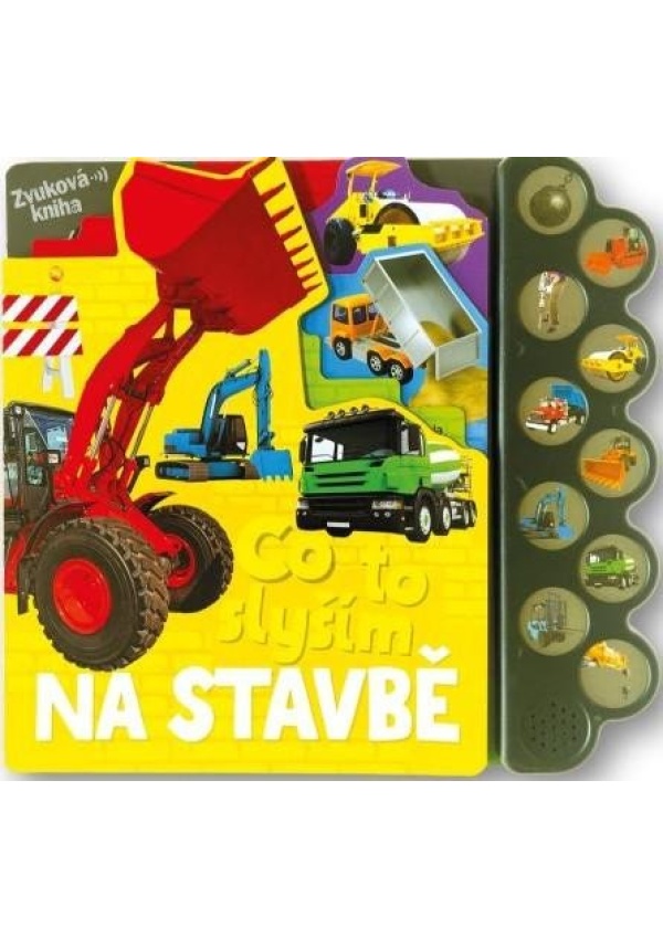 Levně Co to slyším Na stavbě