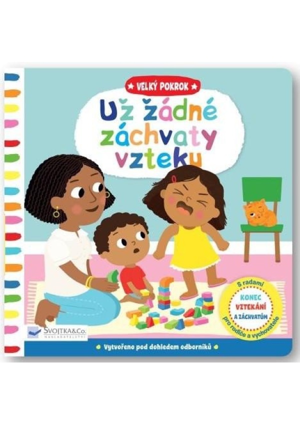 Levně Velký pokrok Už žádné záchvaty vzteku