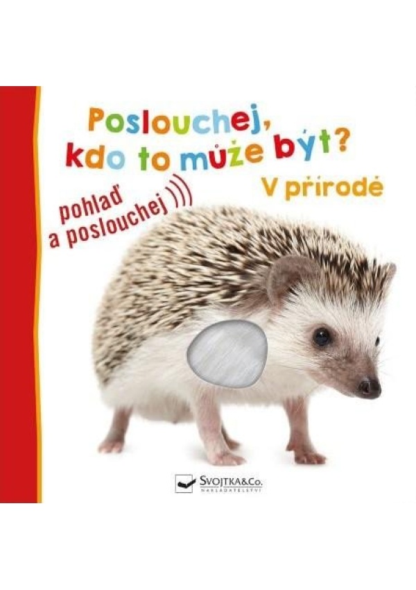 Levně Poslouchej, kdo to může být? V přírodě