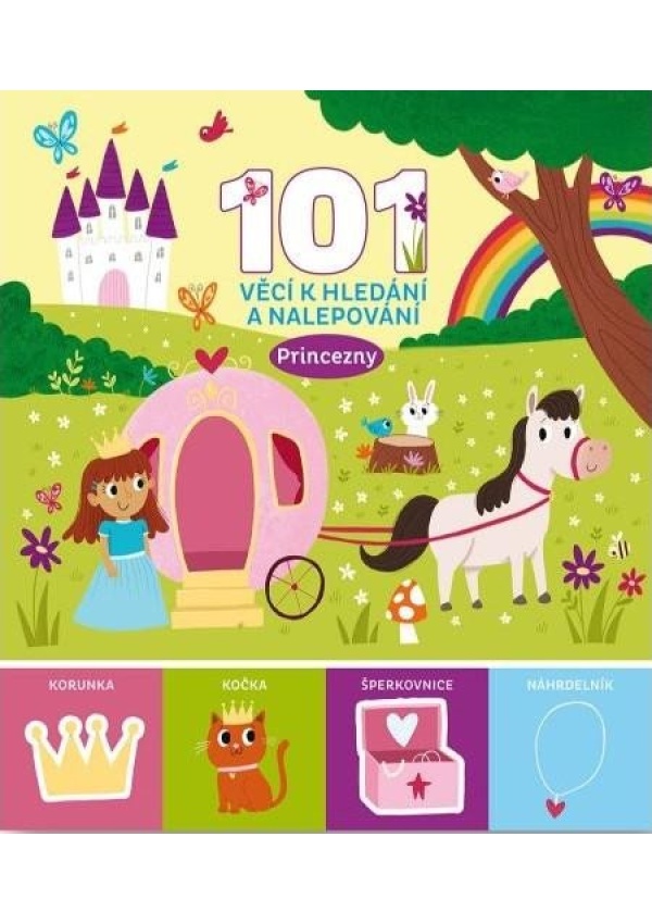 Levně 101 věcí k hledání a nalepování Princezny