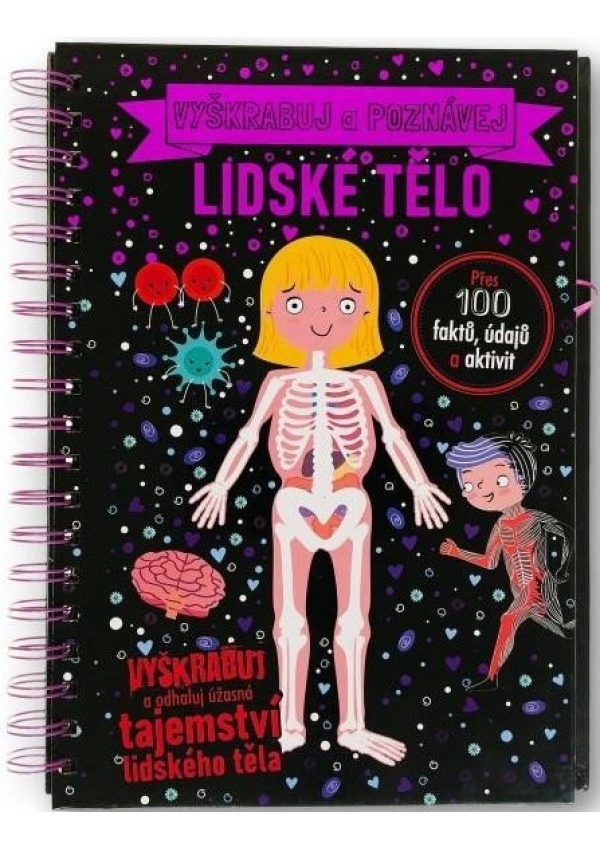 Vyškrabuj a poznávej Lidské tělo