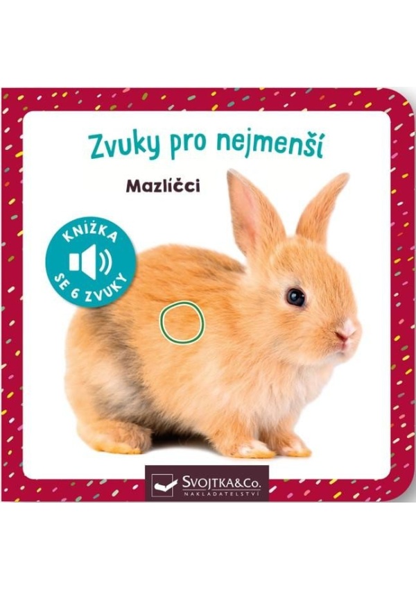 Levně Zvuky pro nejmenší Mazlíčci