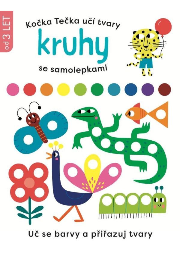 Levně Kočka Tečka učí tvary Kruhy se samolepkami
