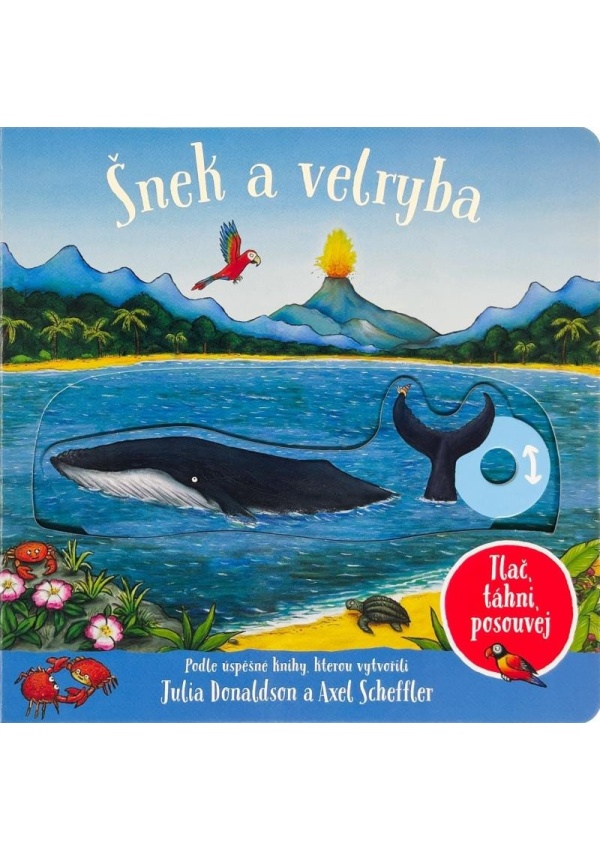 Levně Šnek a velryba Tlač, táhni, posouvej