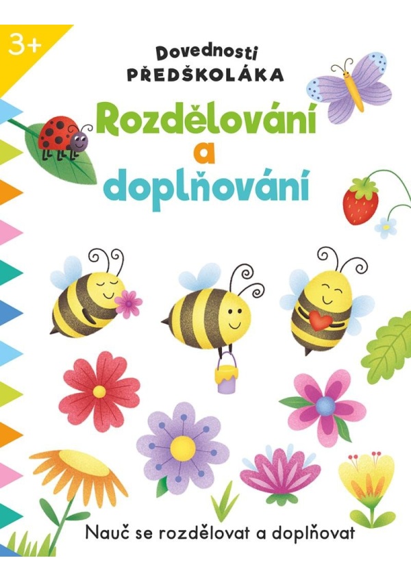 Dovednosti předškoláka Rozdělování a doplňování