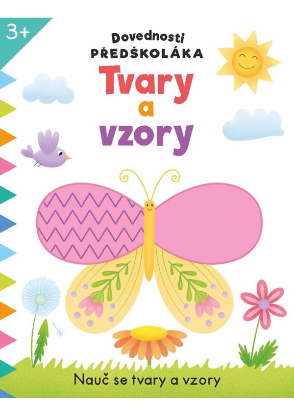 Dovednosti předškoláka Tvary a vzory