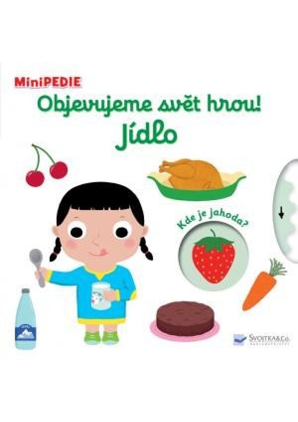 MiniPEDIE Objevujeme svět hrou! Jídlo
