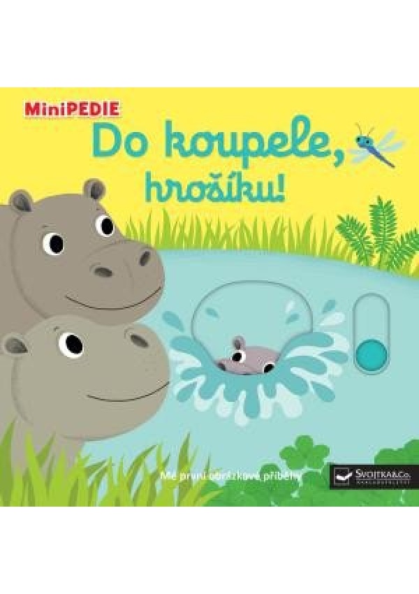 MiniPEDIE Do koupele, hrošíku!