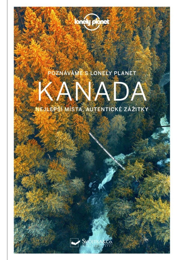 Levně Poznáváme Kanada - Lonely Planet