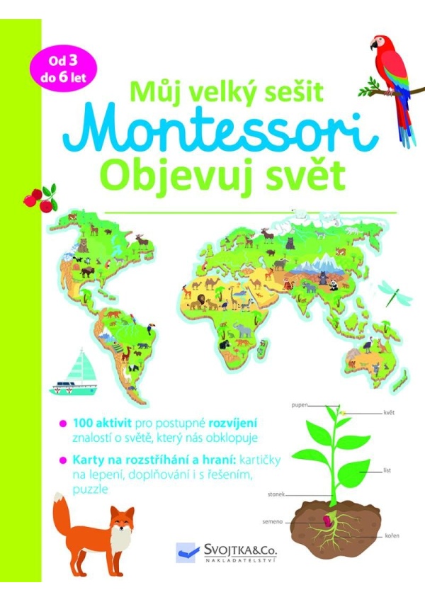 Levně Můj velký sešit Montessori - Objevuj svět