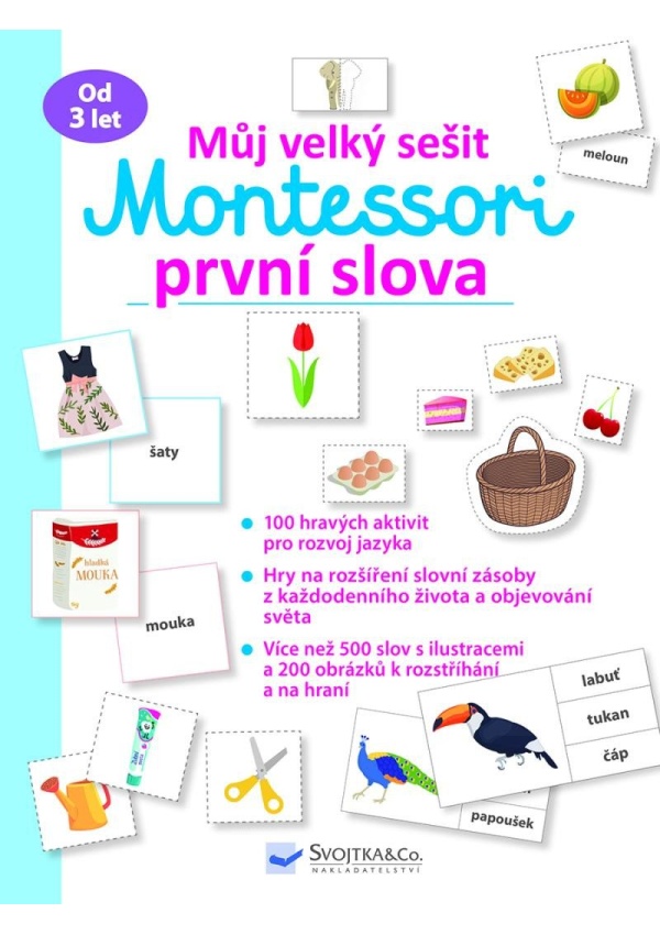 Levně Můj velký sešit Montessori - První slova