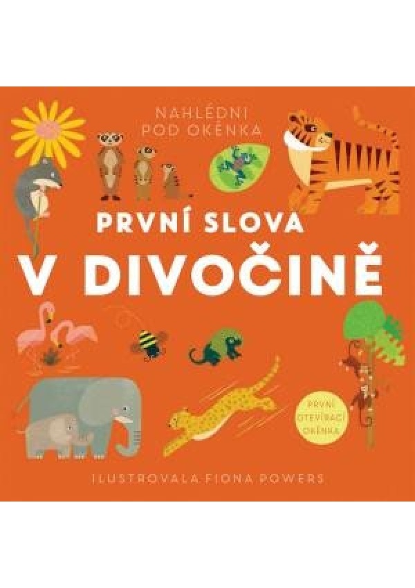 První slova V divočině