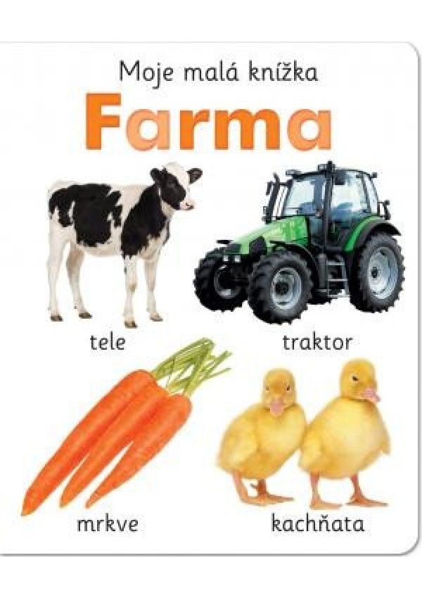 Levně Moje malá knížka Farma