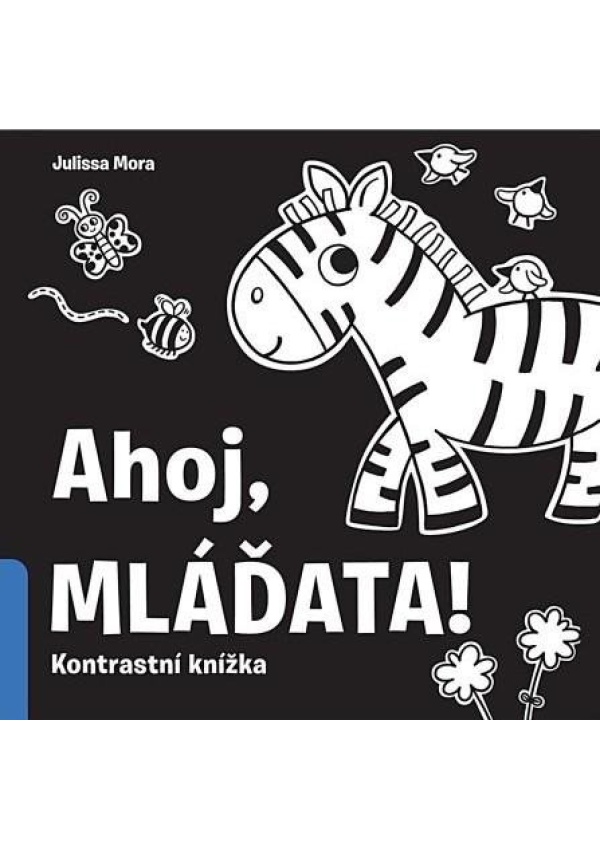 Levně Ahoj mláďata!