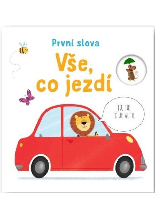 Levně Vše, co jezdí - První slova