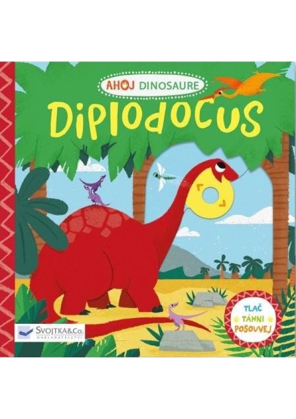 Levně Ahoj Dinosaure / Diplodocus