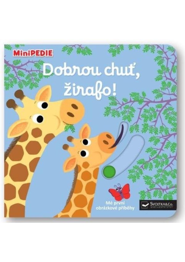 MiniPEDIE Dobrou chuť, žirafo!