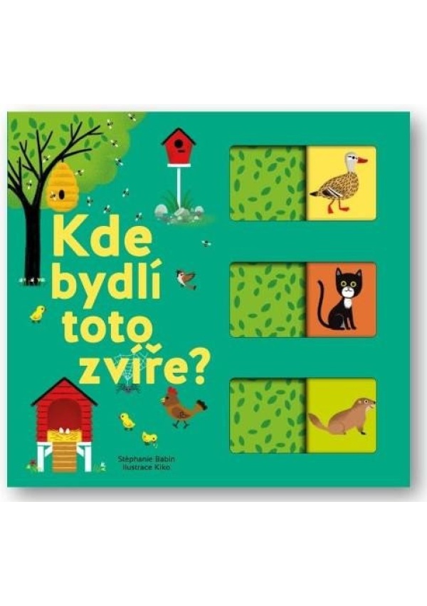 Levně Kde bydlí toto zvíře?