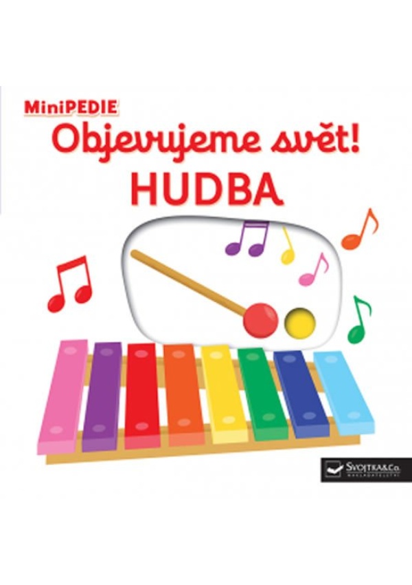 Levně MiniPEDIE Objevujeme svět! Hudba