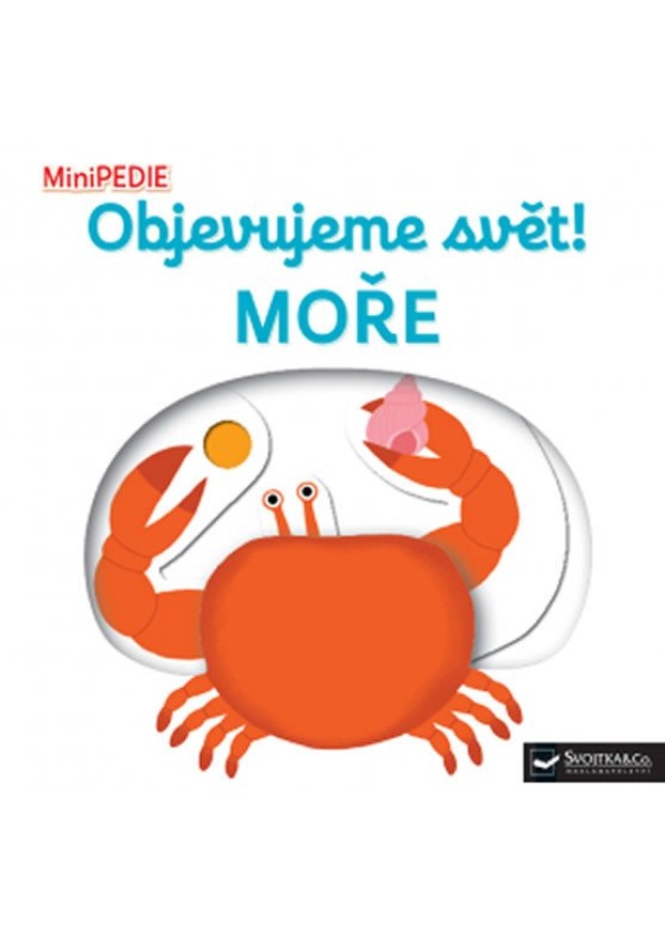 Levně MiniPEDIE Objevujeme svět! Moře