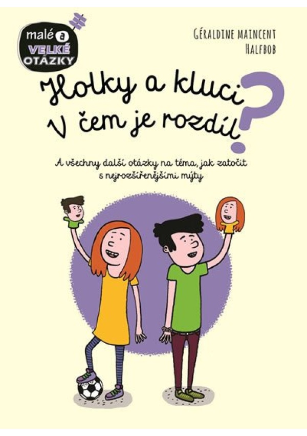 Levně Holky a kluci - V čem je rozdíl?