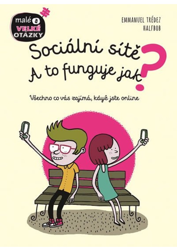 Sociální sítě - A to funguje jak?