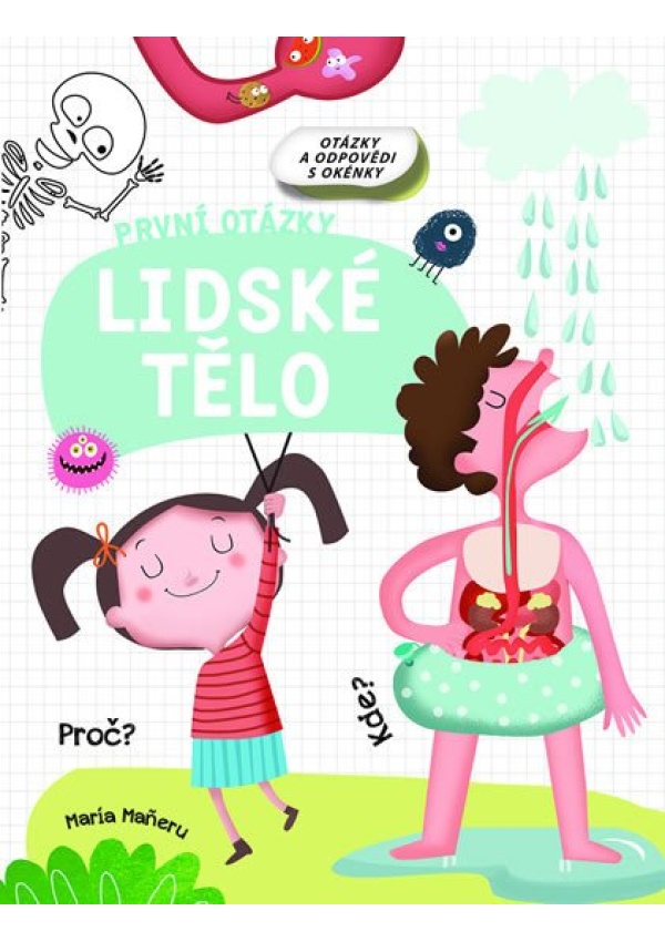 Lidské tělo - První otázky