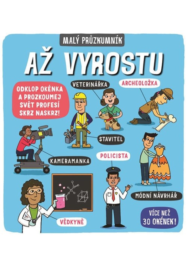 Levně Malý průzkumník – Až vyrostu