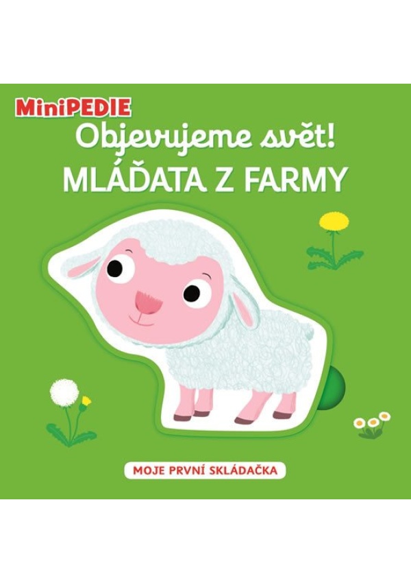 Levně MiniPEDIE Objevujeme svět! Mláďata z farmy