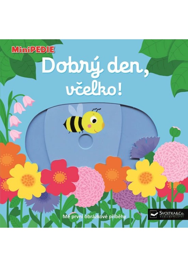 Levně MiniPEDIE Dobrý den, včelko!