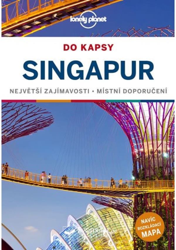 Singapur do kapsy - Lonely Planet