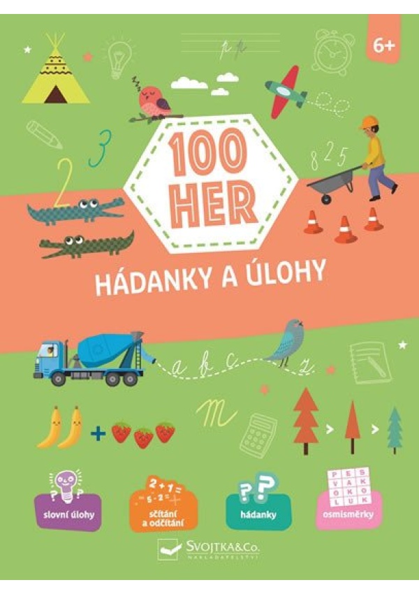 Levně 100 her - Hádanky a úlohy 6+
