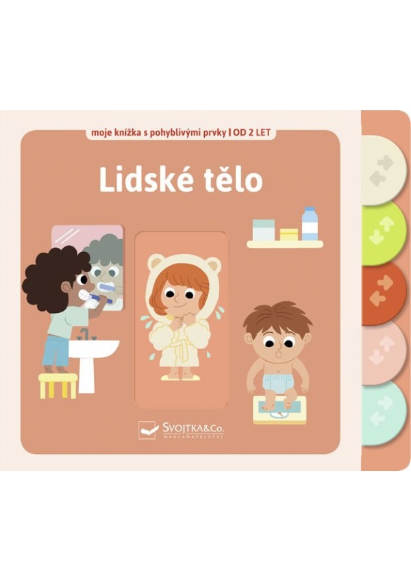 Lidské tělo - moje knížka s pohyblivými prvky
