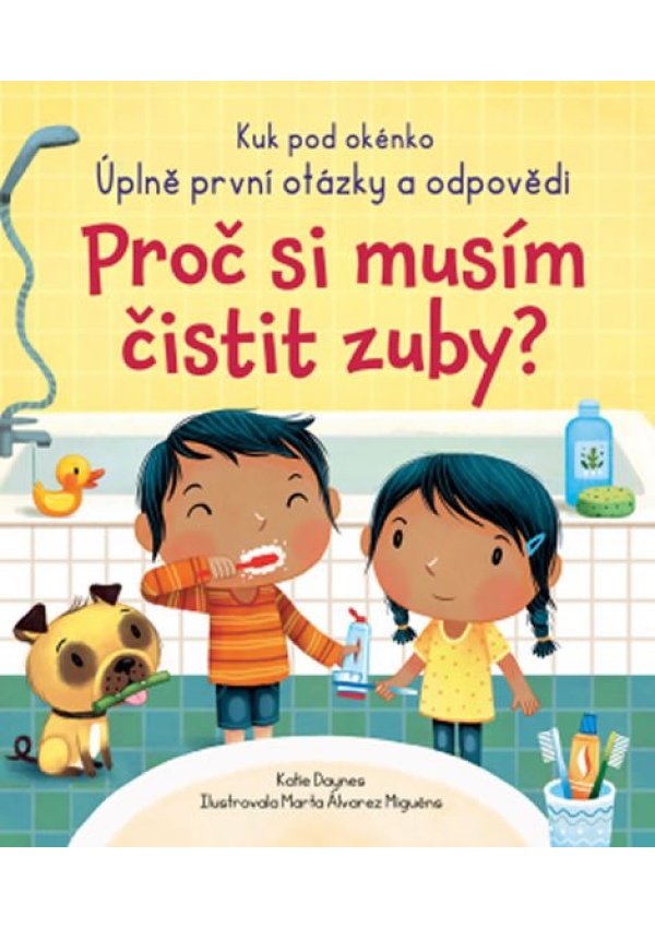 Levně Proč si musím čistit zuby?