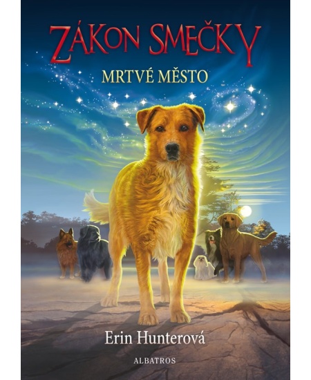Levně Zákon smečky (1) - Mrtvé město