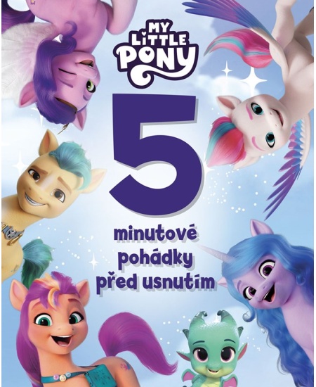 Levně My Little Pony - 5minutové pohádky před usnutím