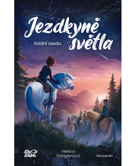 Jezdkyně světla - Volání osudu