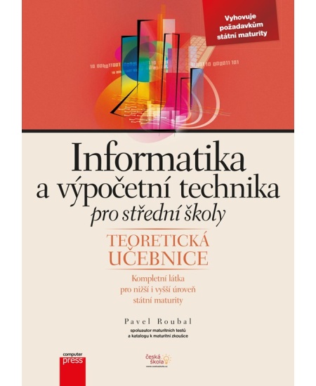 Informatika a výpočetní technika pro střední školy