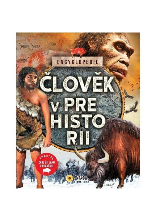 Levně Člověk v Prehistorii - Encyklopedie