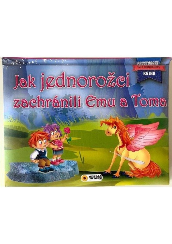 Levně Jak jednorožci zachránili Emu a Toma