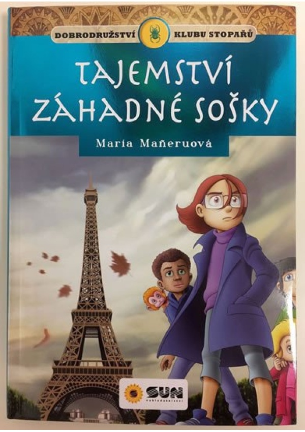 Levně Tajemství záhadné sošky - Klub stopařů