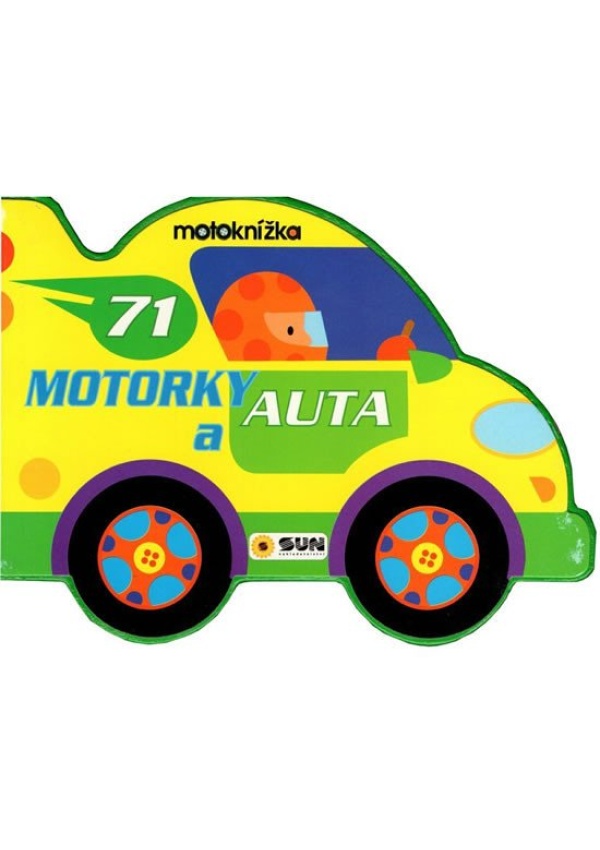 Motorky a auta - Moje první motoknížka