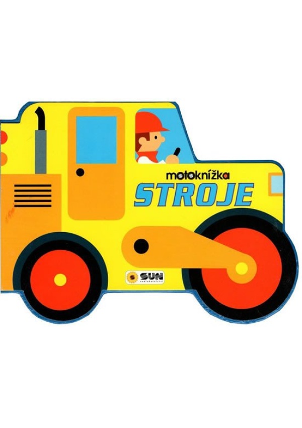 Stroje - Moje první motoknížka